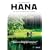 Hana: The Tale of a Reluctant Samurai