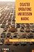 Disaster Operations and Decision Making Disaster Operations and Decision Making