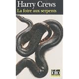 La foire aux serpentspar Harry Crews
