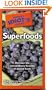 The Pocket Idiot's Guide to Superfoods