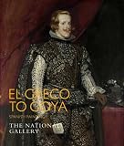 El Greco to Goya: Spanish Painting (National Gallery of London)