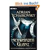 Schwarzer Glanz: Die Schwarmkriege: Vierter Roman