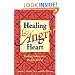 Healing an Angry Heart: Finding Solace in a Hostile World