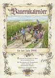 Produkt-Bild: Bauernkalender f&uuml;r das Jahr 2011: Ein Kalender f&uuml;r Liebhaber der Natur und des l&auml;ndlichen Lebens. Mit Bauernregeln und Wetterspr&uuml;chen, Festen, Feiertagen und astronomischen Angaben