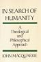 In Search of Humanity