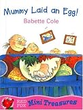 Mummy Laid an Egg (Red Fox Mini Treasure)