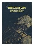 Princes of jade