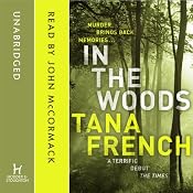 In the Woods | [Tana French]