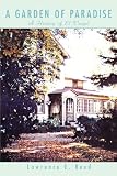 A Garden of Paradise: A History of El Vergel