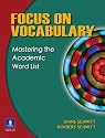 Focus on Vocabulary: Mastering the Academic Word List