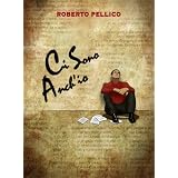 Ci sono anch'iodi Roberto Pellico