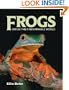 Frogs: Inside Their Remarkable World