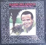 "Harry Belafonte - All-Time Greatest Hits, Vol. 2"