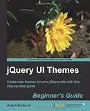 JQuery UI Themes Beginner's Guide