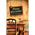 Pizza piccante: Ein Italien-Krimi