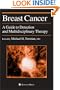 Breast Cancer: A Guide to Detection and Multidisciplinary Therapy (Current Clinical Oncology)