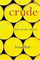 Crude: The Story of Oil