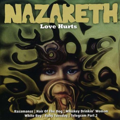 Nazareth - LOVE HURTS Lyrics - Zortam Music