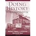 Doing History: Research and Writing in the Digital Age