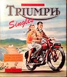 Triumph singles : late prewar models, Terrier, Cub, Trophy, Blazer and scooters