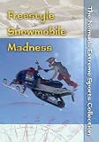The Nomads Extreme Sports Collection: Freestyle Snow Cross Snowmobile Events (FSX) (Non-Profit)