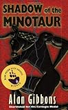 Shadow of the Minotaur