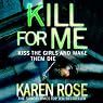 Kill for Me