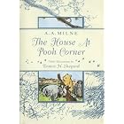 The House At Pooh Corner Deluxe Edition by A. A. Milne and Ernest H. Shepard
