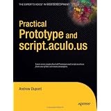 Practical Prototype and script.aculo.us (Expert's Voice in Web Development)