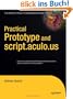 Practical Prototype and script.aculo.us (Expert's Voice in Web Development)