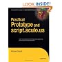 Practical Prototype & script.aculo.us (Practical Series)