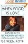 When Food Is Love: Exploring the Relationship Between Eating and Intimacy