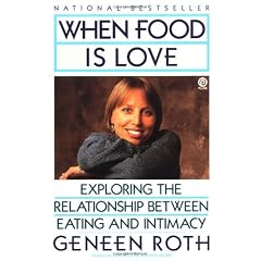 When Food Is Love: Exploring the Relationship Between Eating and Intimacy