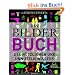 Das BilderBuch -: des n�tzlichen und unn�tzen Wissens