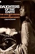 Daughters of the Earth