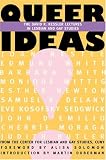 Queer Ideas: The Kessler Lectures in Lesbian & Gay Studies