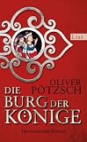 Oliver Pötzsch: Die Burg der Könige