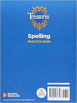 Treasures Spelling Practice Book Grade 6: Macmillan/McGraw-Hill ...