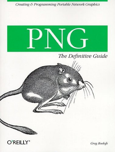 PNG: The Definitive Guide