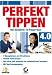 Perfekt Tippen 4.0