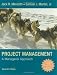 Project Management: A Managerial Approach Project Management: A Managerial Approach