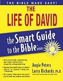 The Life of David (The Smart Guide to the Bible Series)