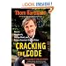 Cracking the Code: How to Win Hearts, Change Minds, and Restore America's Original Vision