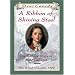 Dear Canada: A Ribbon of Shining Steel: The Railway Diary of Kate Cameron