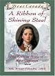 Dear Canada: Ribbon of Shining Steel by Julie Lawson