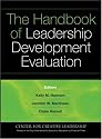 The Handbook of Leadership Development Evaluation (J-B CCL (Center for Creative Leadership))