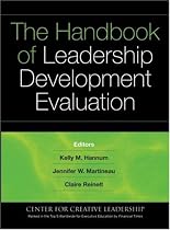 The Handbook of Leadership Development Evaluation (J-B CCL (Center for Creative Leadership))