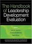 The Handbook of Leadership Development Evaluation (J-B CCL (Center for Creative Leadership)) The Handbook of Leadership Development Evaluation (J-B CCL (Center for Creative Leadership))