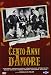Cento Anni D'Amore