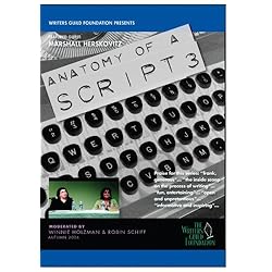 Screenwriters on Screenwriting Anatomy of a Script with Writer-Producer Marshall Herskovitz